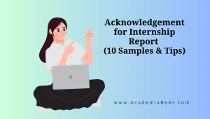 Acknowledgement for Internship Report (10 Samples & Tips)
